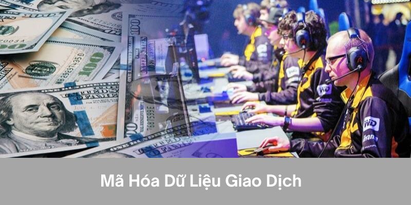 Mã hóa dữ liệu giao dịch