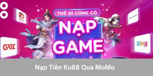 Nạp tiền ku88 qua momo